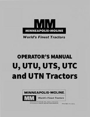 Minneapolis-Moline U, UTU, UTS, UTC and UTN Tractor Manual