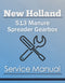 New Holland 513 Manure Spreader Gearbox - Service Manual Cover
