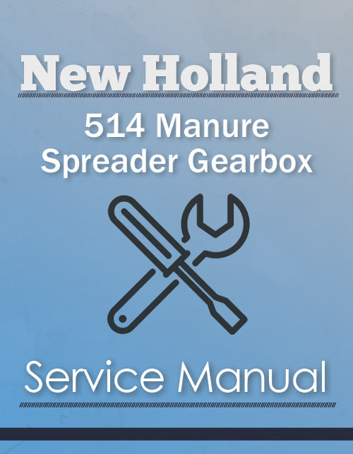 New Holland 514 Manure Spreader Gearbox - Service Manual Cover