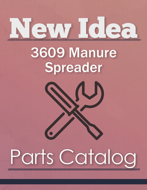 New Idea 3609 Manure Spreader - Parts Catalog Cover