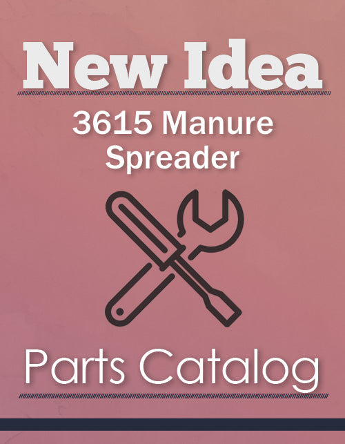 New Idea 3615 Manure Spreader - Parts Catalog Cover