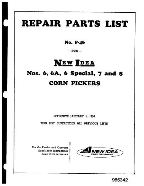 New Idea 6, 6A, 7, and 8 Corn Picker - Parts Catalog