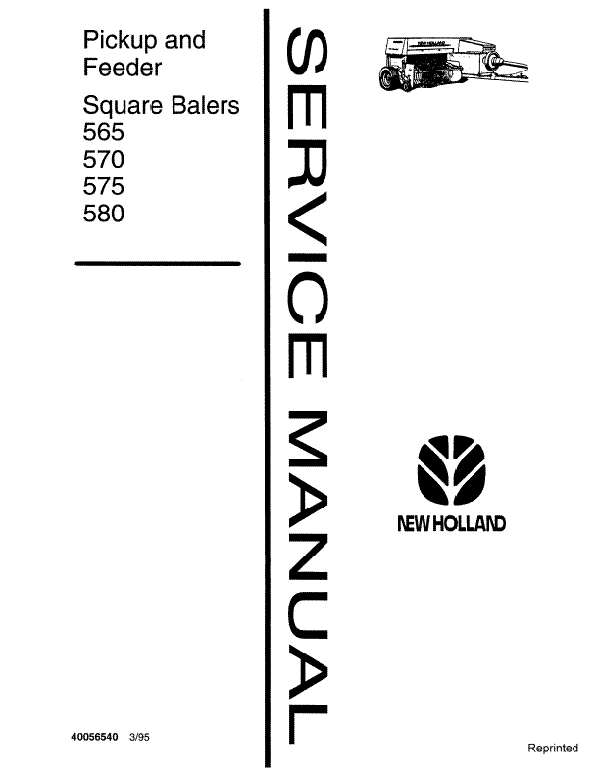New Holland 565, 570, 575 and 580 Hay Baler - Service Manual