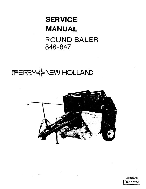 New Holland 846 and 847 Round Baler - Service Manual