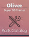 Oliver Super 55 Tractor - Parts Catalog Cover