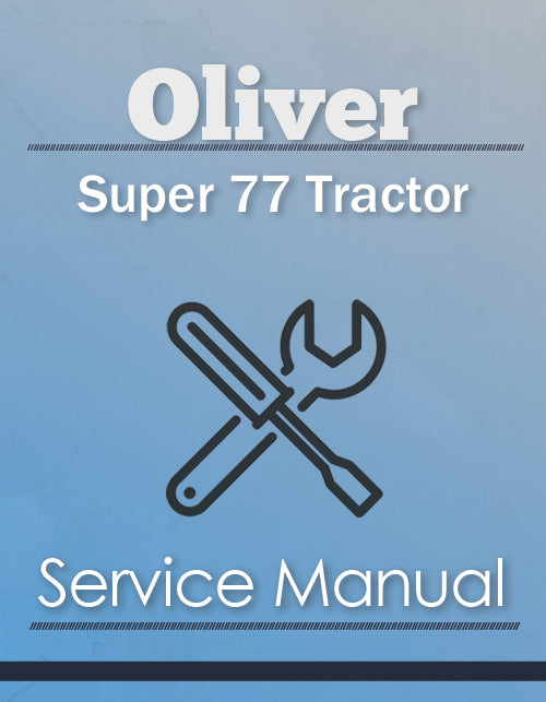 Oliver Super 77 Tractor - Service Manual Cover