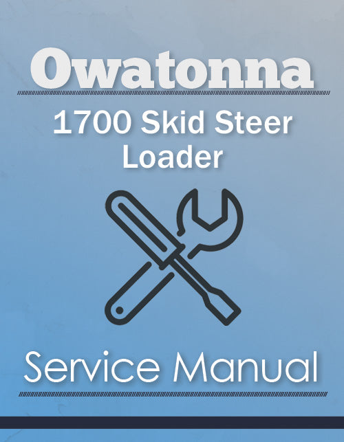 Owatonna 1700 Skid Steer Loader - Service Manual Cover