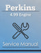Perkins 4.99 Engine - Service Manual Cover