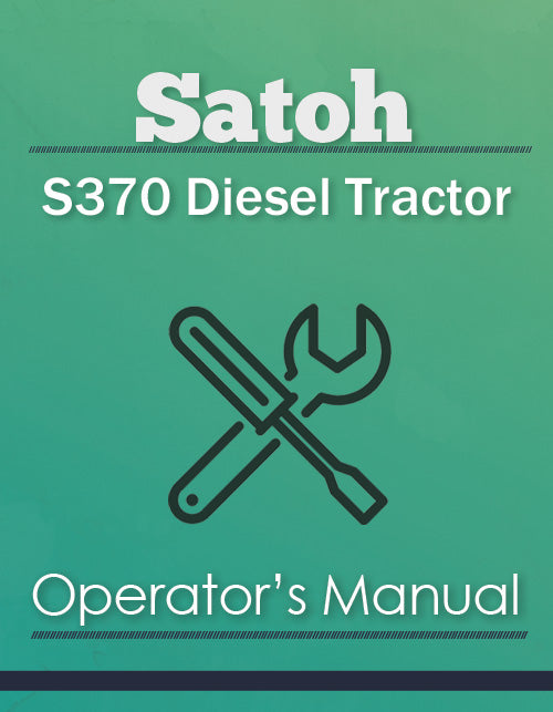 Satoh S370 Diesel Tractor Manual