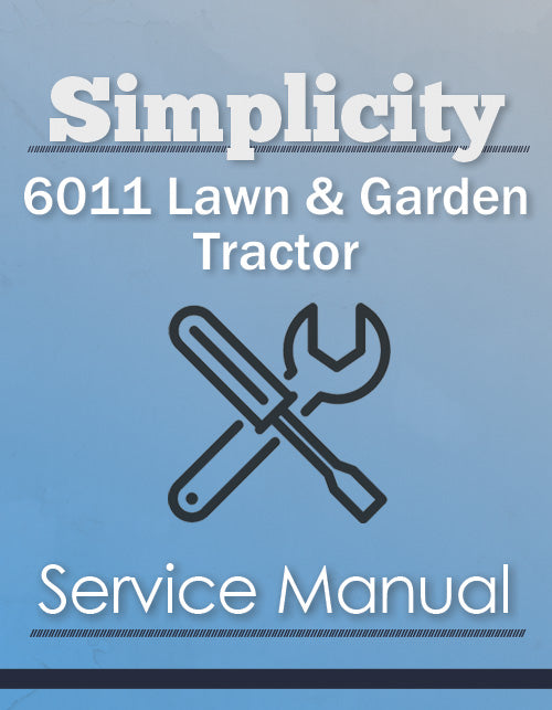 Simplicity 6011 Lawn & Garden Tractor - Service Manual Cover