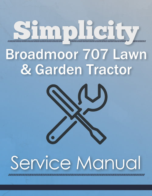 Simplicity Broadmoor 707 Lawn & Garden Tractor - Service Manual Cover