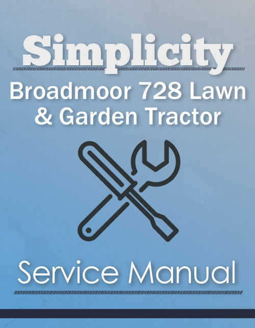 Simplicity Broadmoor 728 Lawn & Garden Tractor - Service Manual Cover