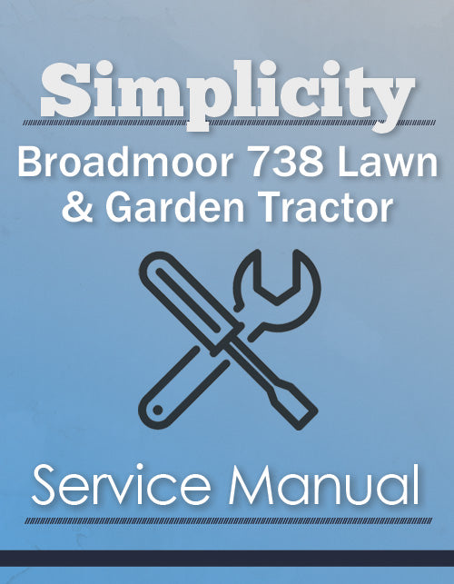 Simplicity Broadmoor 738 Lawn & Garden Tractor - Service Manual Cover
