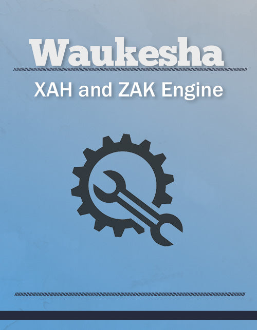 Waukesha XAH and ZAK Engine - Service Manual Cover