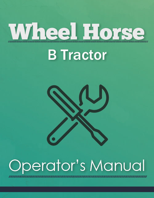 Wheel Horse B Tractor Manual Cover