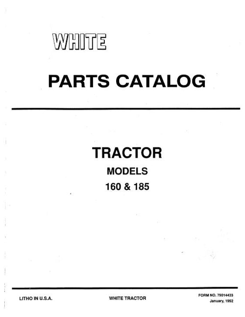 White 160 and 185 Tractor - Parts Catalog