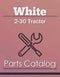 White 2-30 Tractor - Parts Catalog Cover