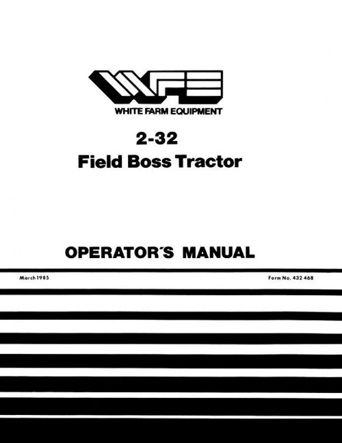White 2-32 Field Boss Tractor Manual