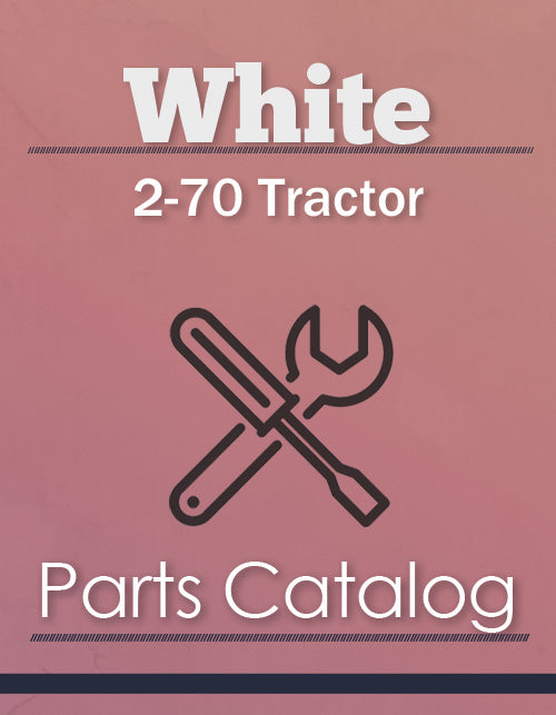 White 2-70 Tractor - Parts Catalog Cover