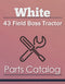 White 43 Field Boss Tractor - Parts Catalog Cover