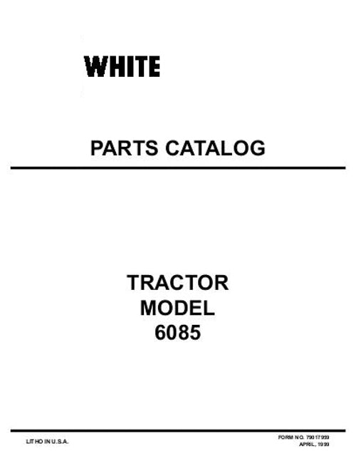 White 6085 Tractor Parts Catalog Farm Manuals Fast