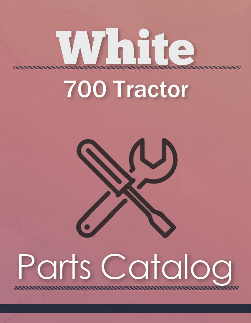 White 700 Tractor Parts Catalog Farm Manuals Fast